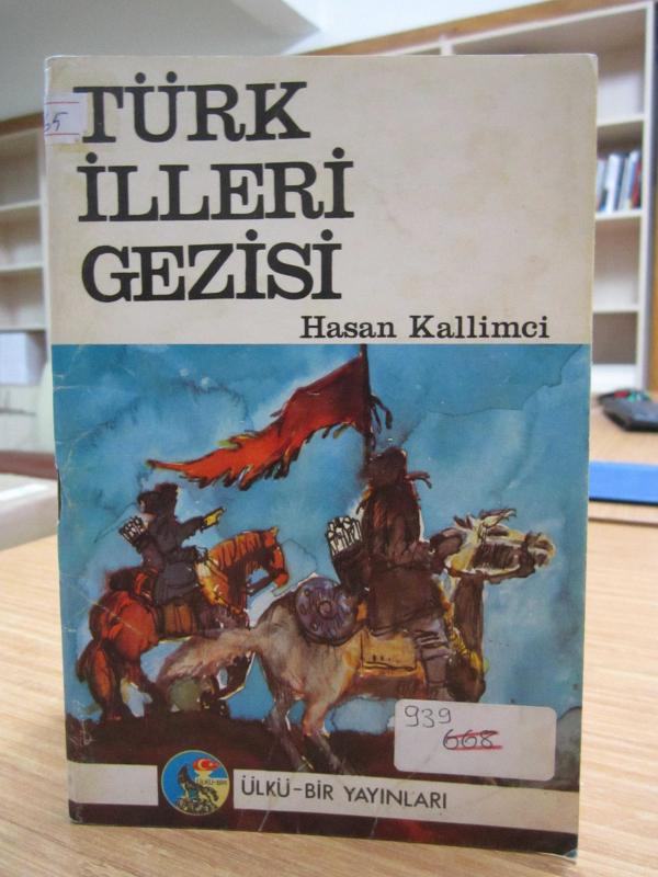 Türk İlleri Gezisi - Hasan Kallimci