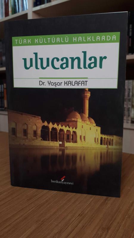 Türk Kültürlü Halklarda Ulucanlar