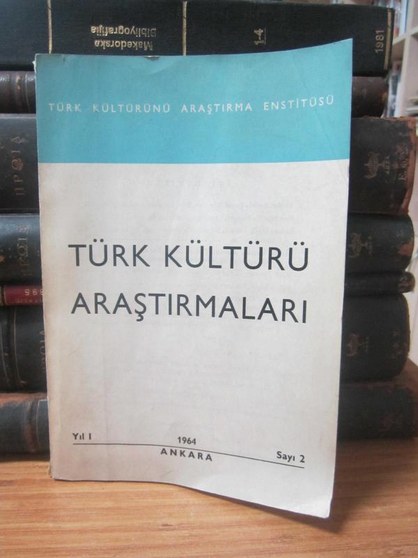 Türk Kültürü Araştırmaları - Sayı 1 & Sayı 2 TAKIM - Yıl 1964