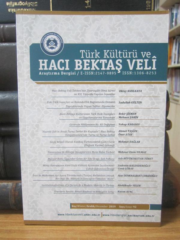 Türk Kültürü Ve Hacı Bektaş Veli Araştırma Dergisi - Kış 2019 Sayı 92