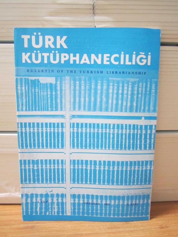 Türk Kütüphaneciler Derneği Bülteni - Cilt 1 Sayı 2 - Yıl 1987
