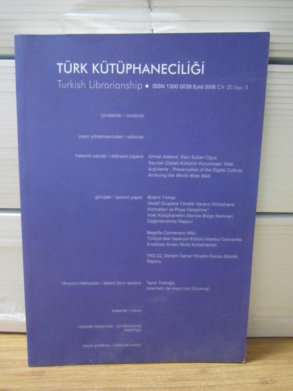 Türk Kütüphaneciler Derneği Bülteni - Cilt 20 Sayı 3 - Eylül 2006