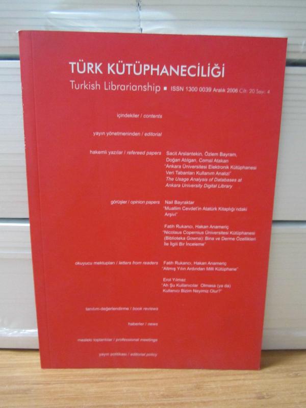 Türk Kütüphaneciler Derneği Bülteni - Cilt 20 Sayı 4 - Aralık 2006