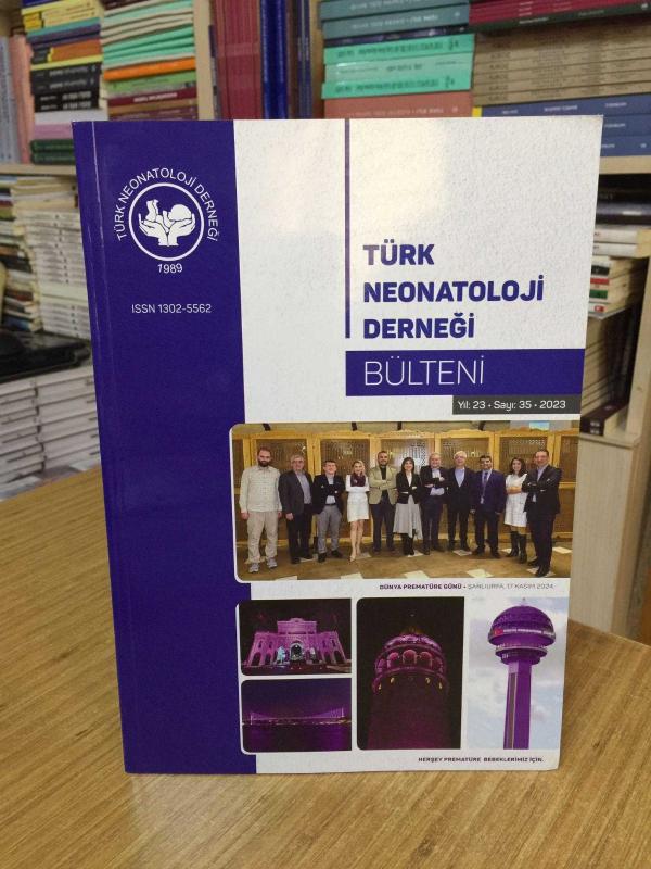 Türk Neonatoloji Derneği Bülteni - Sayı 35 - Yıl 2023