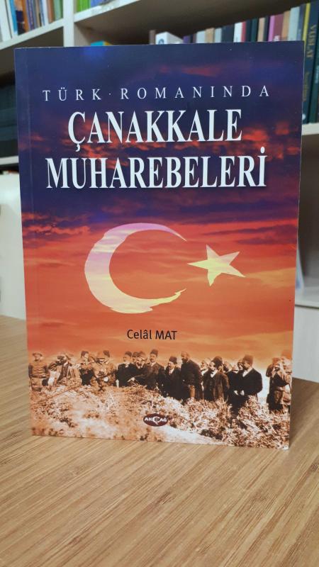 Türk Romanında Çanakkale Muharebeleri