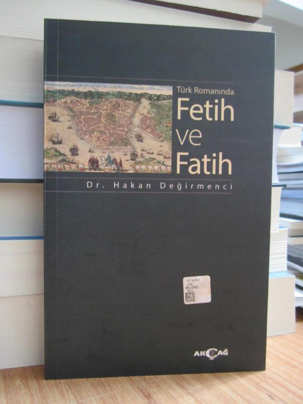 Türk Romanında Fetih ve Fatih (1875-2020)