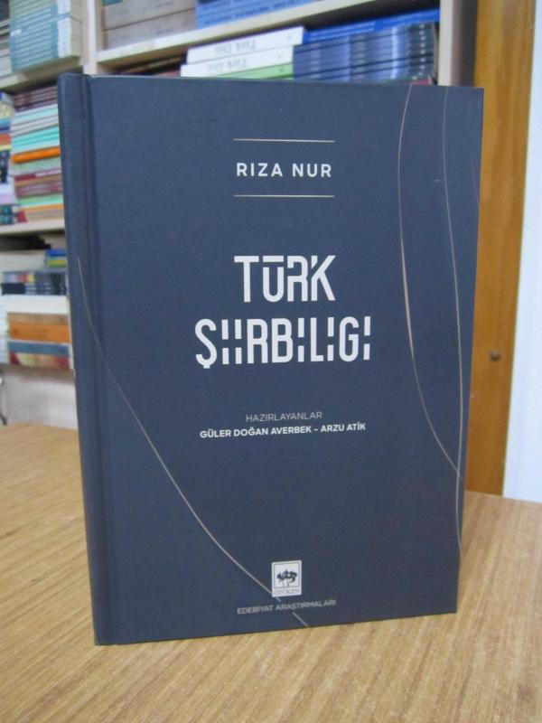 TÜRK ŞİİRBİLİGİ - DR. RIZA NUR [Ciltli]