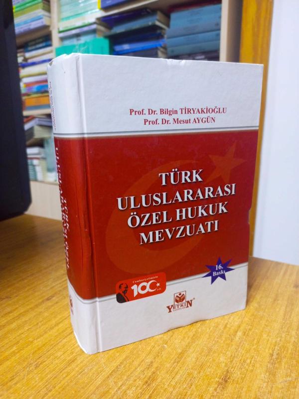 Türk Uluslararası Özel Hukuk Mevzuatı [16. Baskı - Ciltli] (Kapağı Ters Basılmış)
