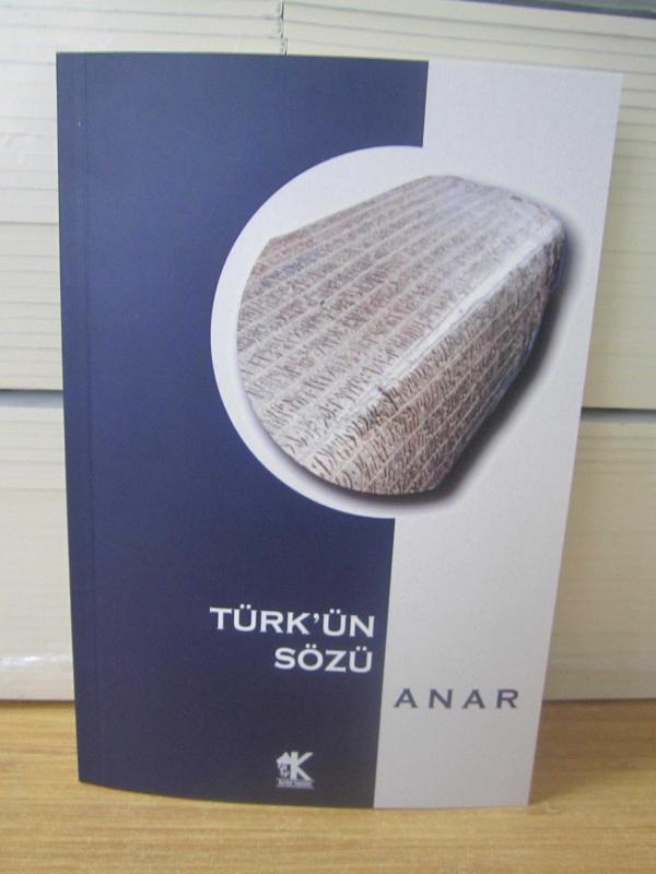 Türk'ün Sözü - Anar