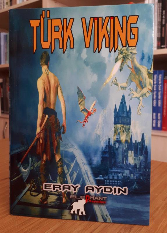 Türk Viking -Yeni Kıtanın Fethi-