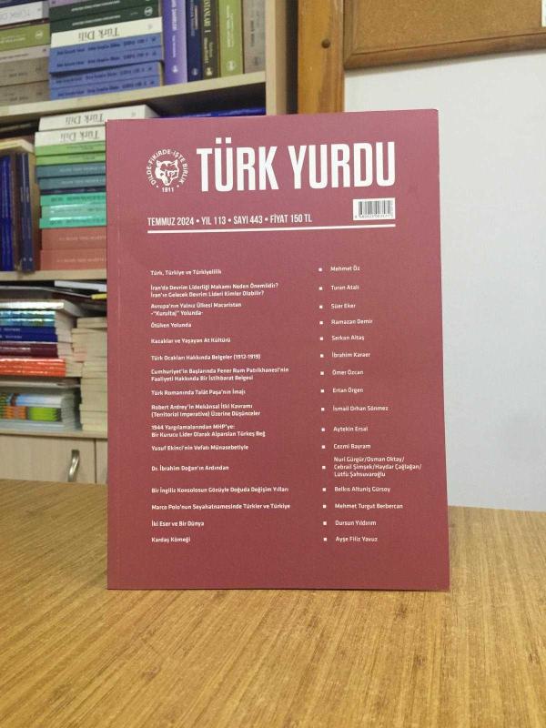 TÜRK YURDU Dergisi - Sayı 443 - Temmuz 2024