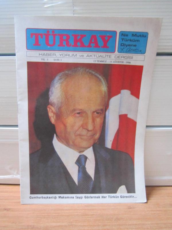 TÜRKAY Haber Yorum ve Aktüalite Dergisi - Yıl 1 Sayı 1 (15 Temmuz - 15 Ağustos 1986)