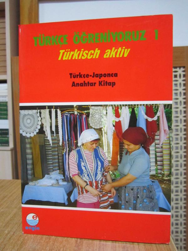 Türkçe Öğreniyoruz 1 Türkisch aktiv Türkçe Japonca Anahtar Kitap