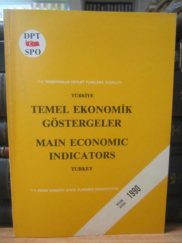 Turkey Main Economic Indicators - Temel Ekonomik Göstergeler