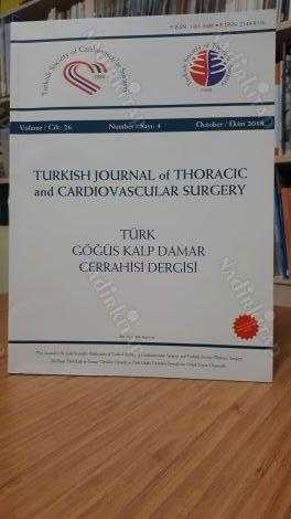 Turkish Journal of Thoracic and Cardiovascular Surgery - Türk Göğüs Kalp Damar Cerrahisi Dergisi - 2018 Volume 26 Issue 4