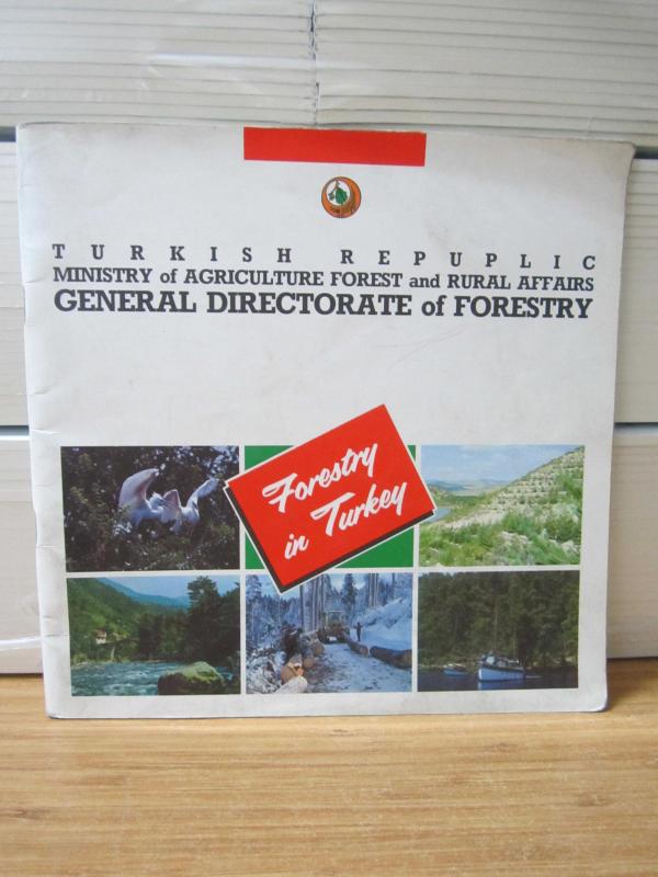 Turkish Republic Ministry of Agriculture Forest and Rural Affairs - General Directorate of Forestry - Forestry in Turkey