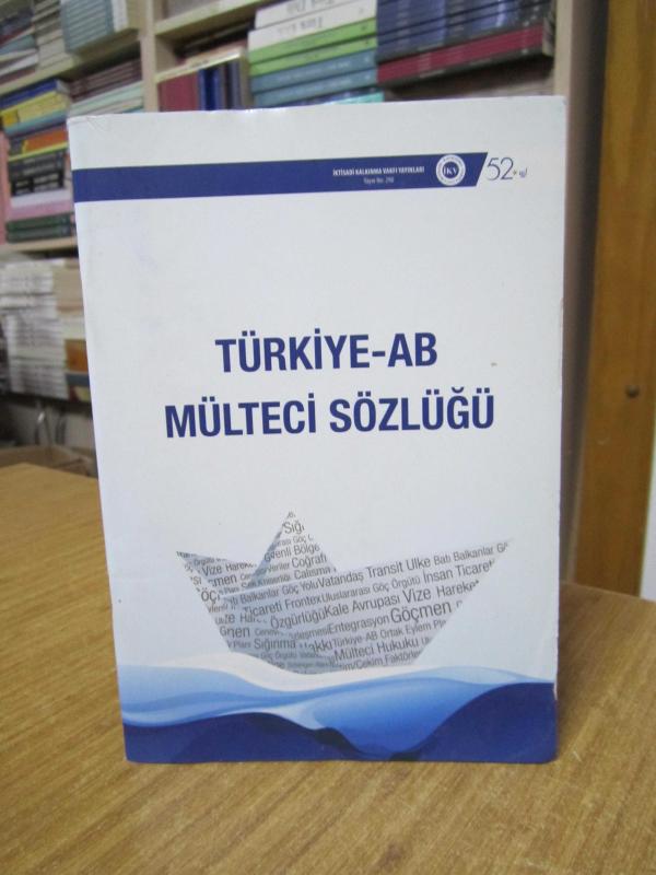 TÜRKİYE - AB MÜLTECİ SÖZLÜĞÜ