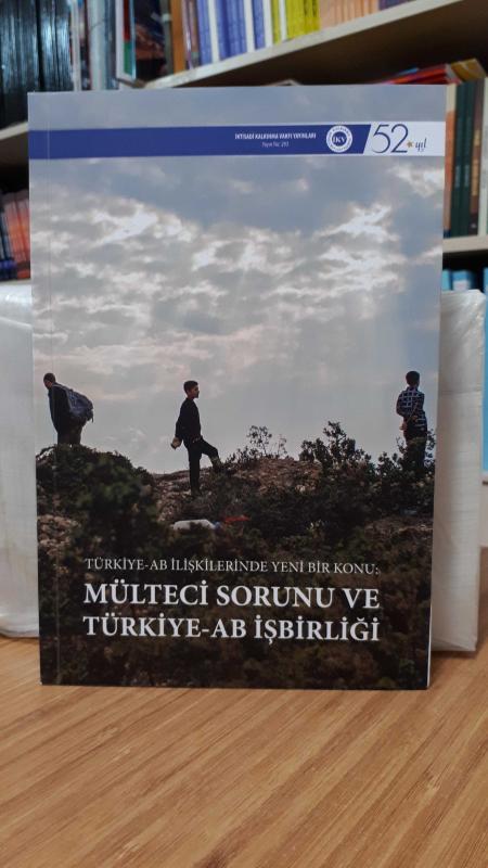 Türkiye-AB İlişkilerinde Yeni Bir Konu: Mülteci Sorunu ve Türkiye-AB İşbirliği