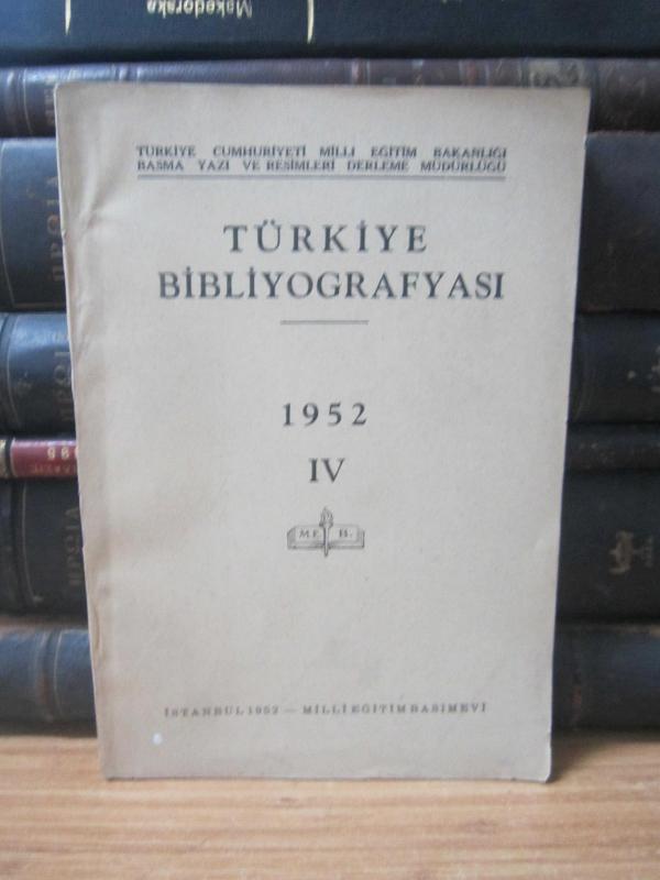 Türkiye Bibliyografyası - 1952 - IV