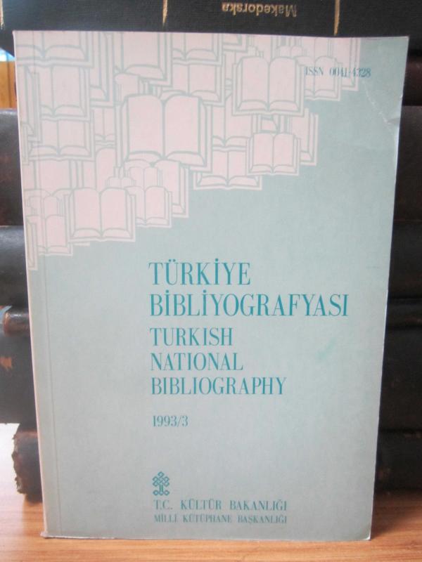 Türkiye Bibliyografyası - 1993/3 - T.C. Kültür Bakanlığı Milli Kütüphane Başkanlığı