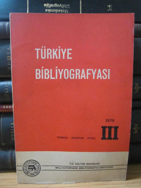 Türkiye Bibliyografyası - III - 1976