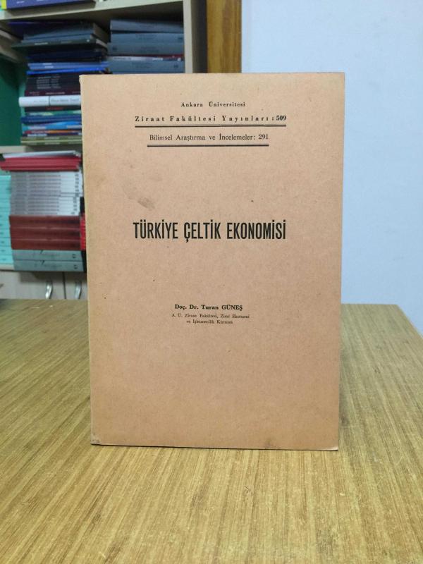 Türkiye Çeltik Ekonomisi - Doç. Dr. Turan Güneş (1971)