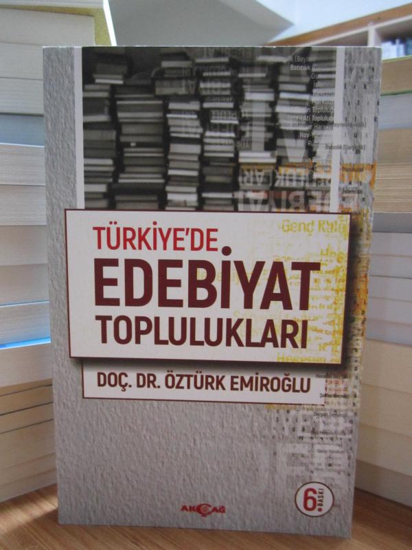 Türkiye'de Edebiyat Toplulukları (6.Baskı)
