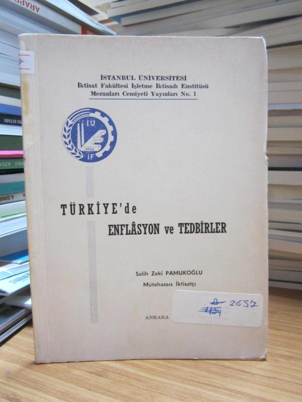 Türkiye'de Enflasyon ve Tedbirler  - Salih Zeki Pamukoğlu