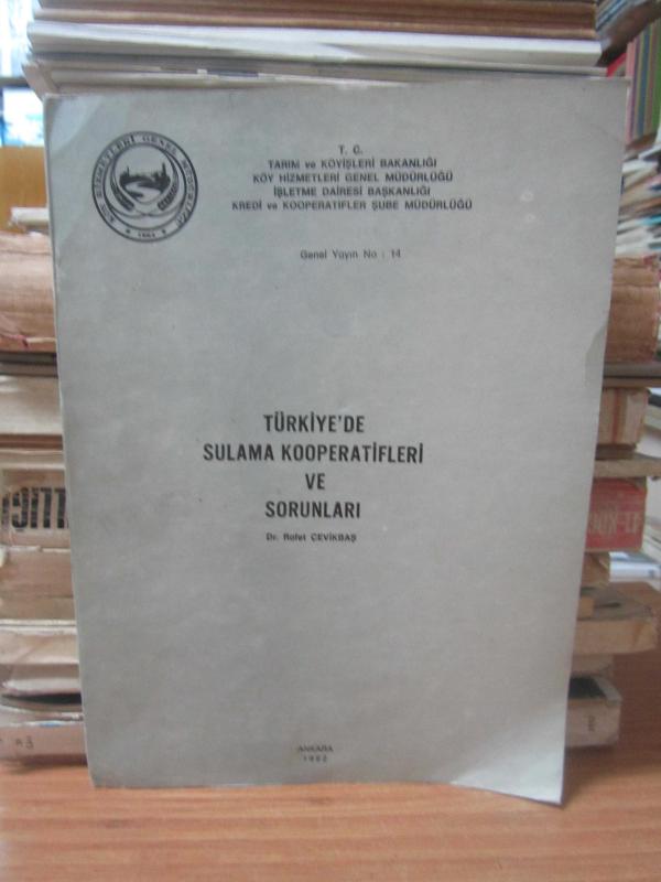 Türkiye'de Sulama Kooperatifleri ve Sorunları