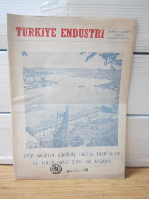TÜRKİYE ENDÜSTRİ Ticaret ve Sanayii Dergisi Tanıtma Kılavuzu (Kurucu: Naci Göle)