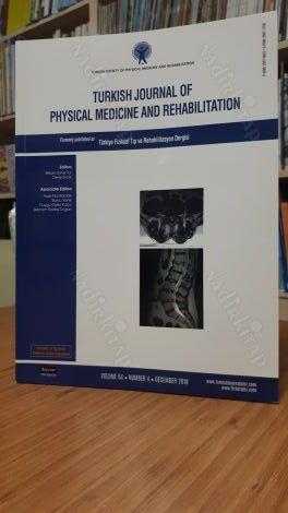 Türkiye Fiziksel Tıp ve Rehabilitasyon Dergisi - Cilt 64 Sayı 4 - Aralık 2018 - Turkish Journal of Physical Medicine and Rehabilitation