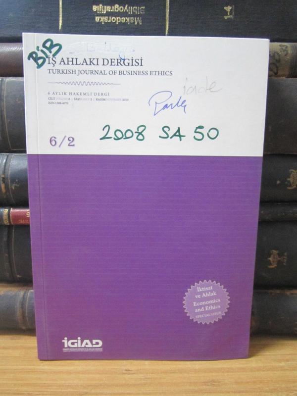 Türkiye İktisadi Girişim ve İş Ahlakı Derneği - İş Ahlakı Dergisi - Kasım 2013 Cilt 6 Sayı 2
