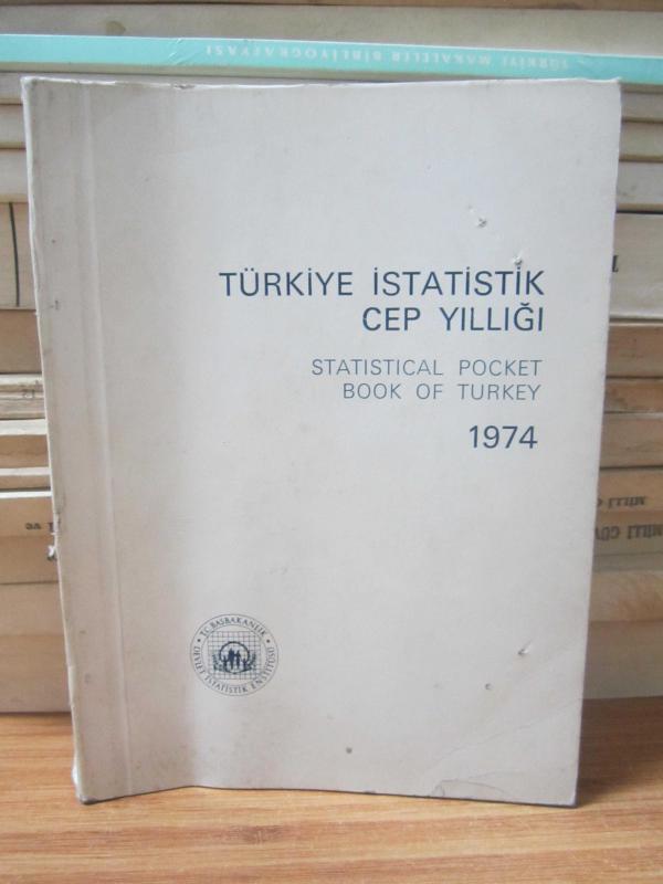 Türkiye İstatistik Cep Yıllığı - Statistical Pocket Book of Turkey 1974