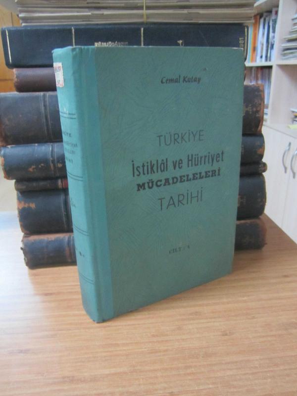 Türkiye İstiklal ve Hürriyet Mücadeleleri Tarihi Dergisi - Cilt 4 - Yıl 1958