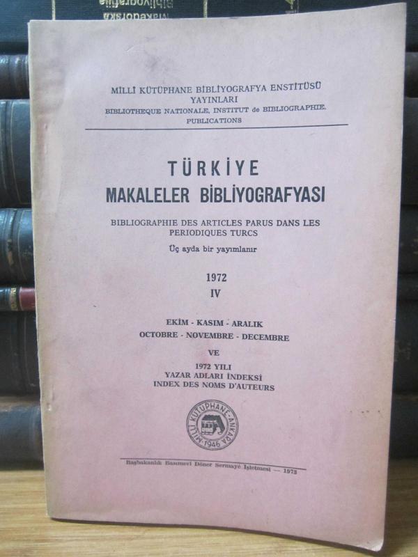 Türkiye Makaleler Bibliyografyası - 1972 - IV