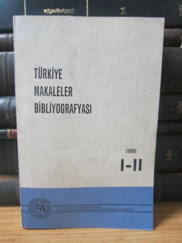 Türkiye Makaleler Bibliyografyası - 1980 - I-II