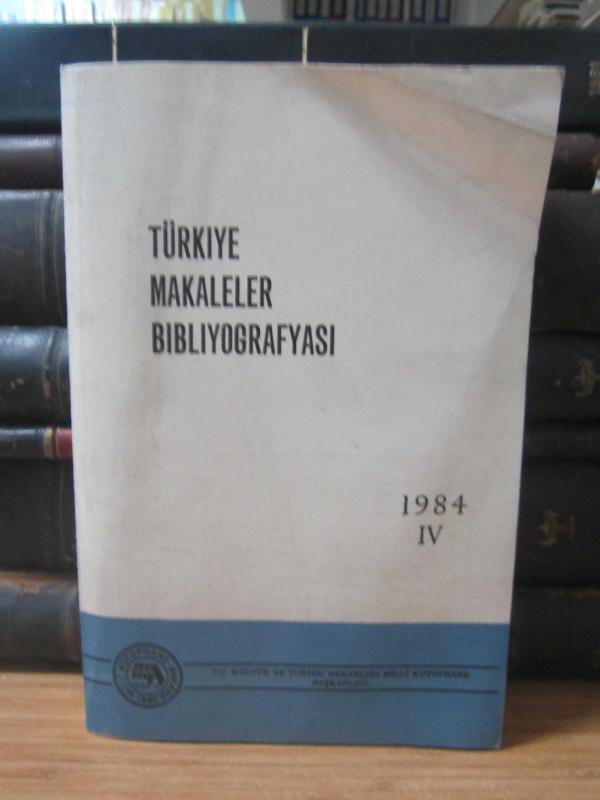 Türkiye Makaleler Bibliyografyası - 1984 - IV