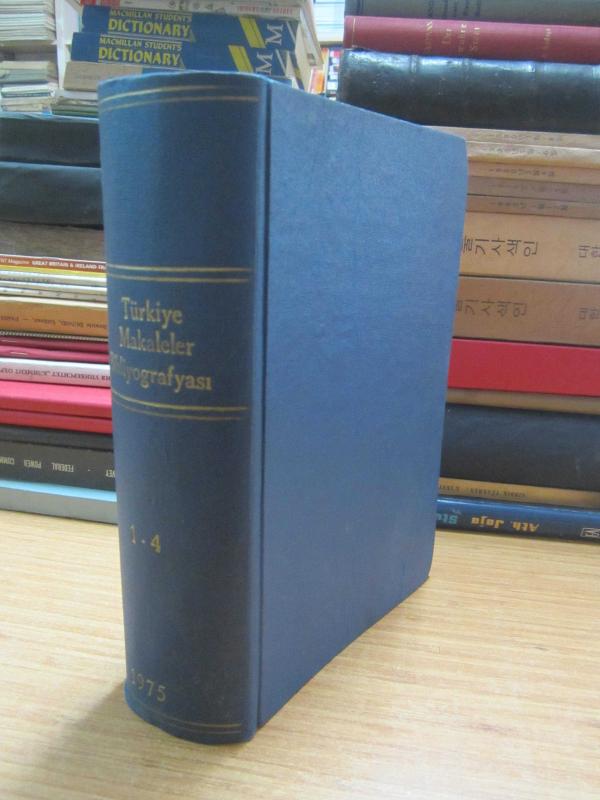 Türkiye Makaleler Bibliyografyası - Cilt 24 Sayı I - IV 1975 Ocak Şubat Mart - Ciltli