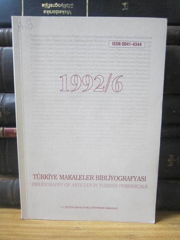 Türkiye Makaleler Bibliyografyası - Cilt 41 Sayı 1992/6