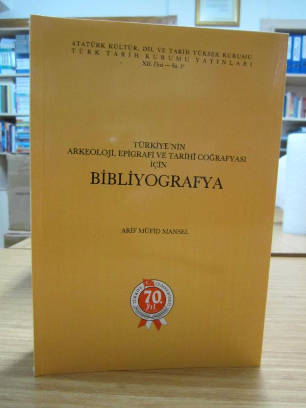 Türkiye'nin Arkeoloji, Epigrafi ve Tarihi Coğrafyası için Bibliyografya