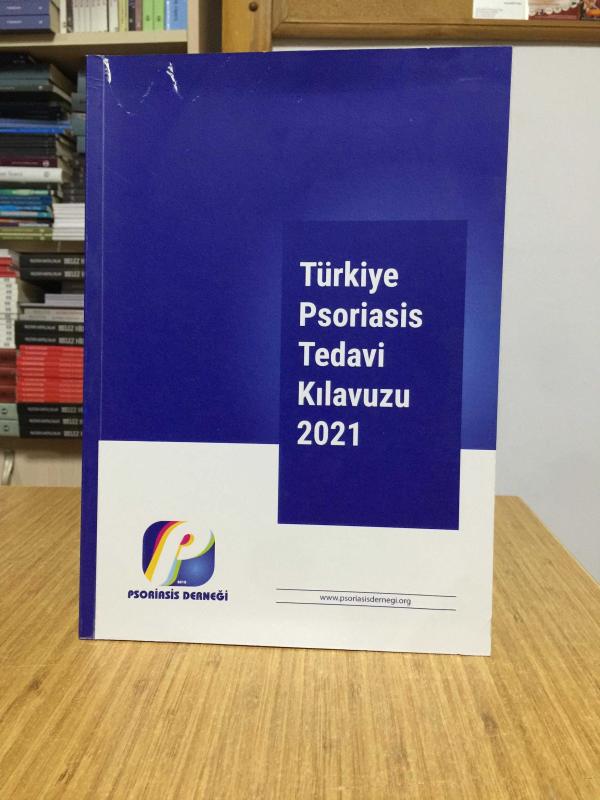 Türkiye Psoriasis Tedavi Kılavuzu 2021