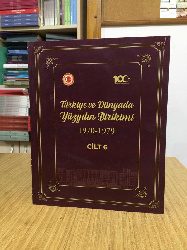 Türkiye ve Dünyada Yüzyılın Birikimi 6.Cilt (1970-1979)