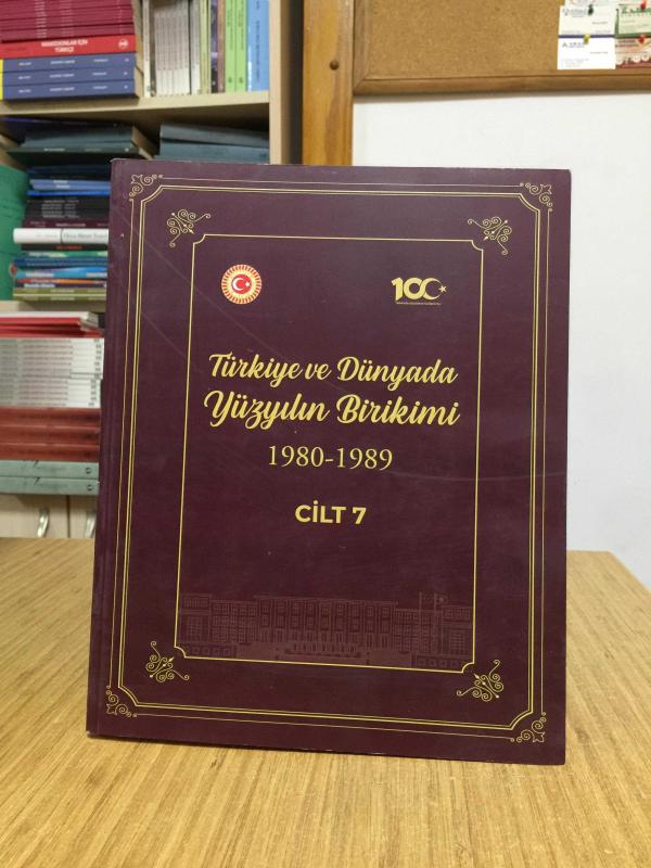 Türkiye ve Dünyada Yüzyılın Birikimi 7.Cilt (1980-1989)