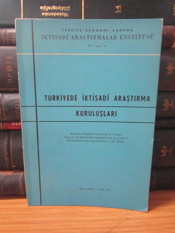 Türkiyede İktisadi Araştırma Kuruluşları