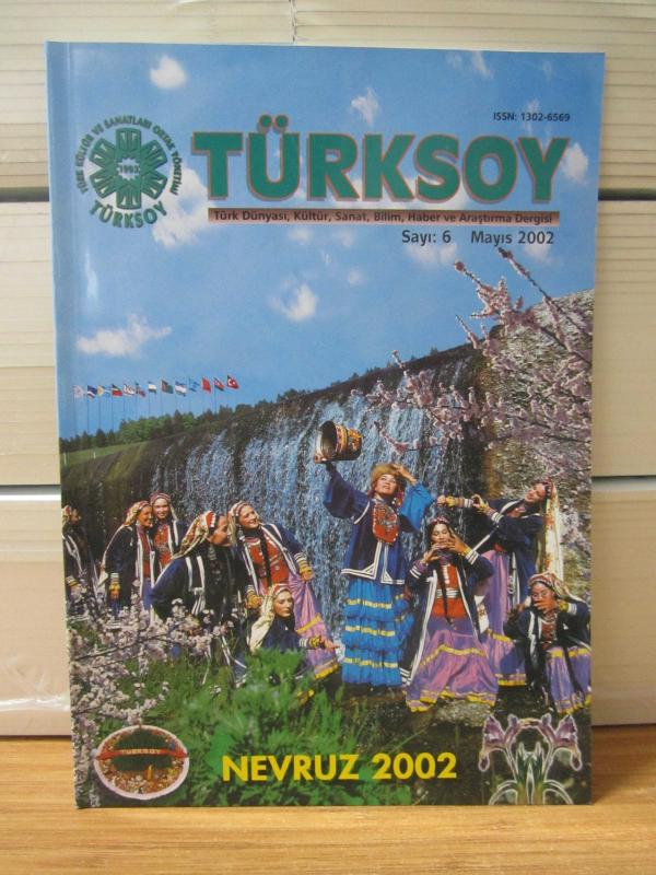 TÜRKSOY DERGİSİ - Sayı 6 - Mayıs 2002