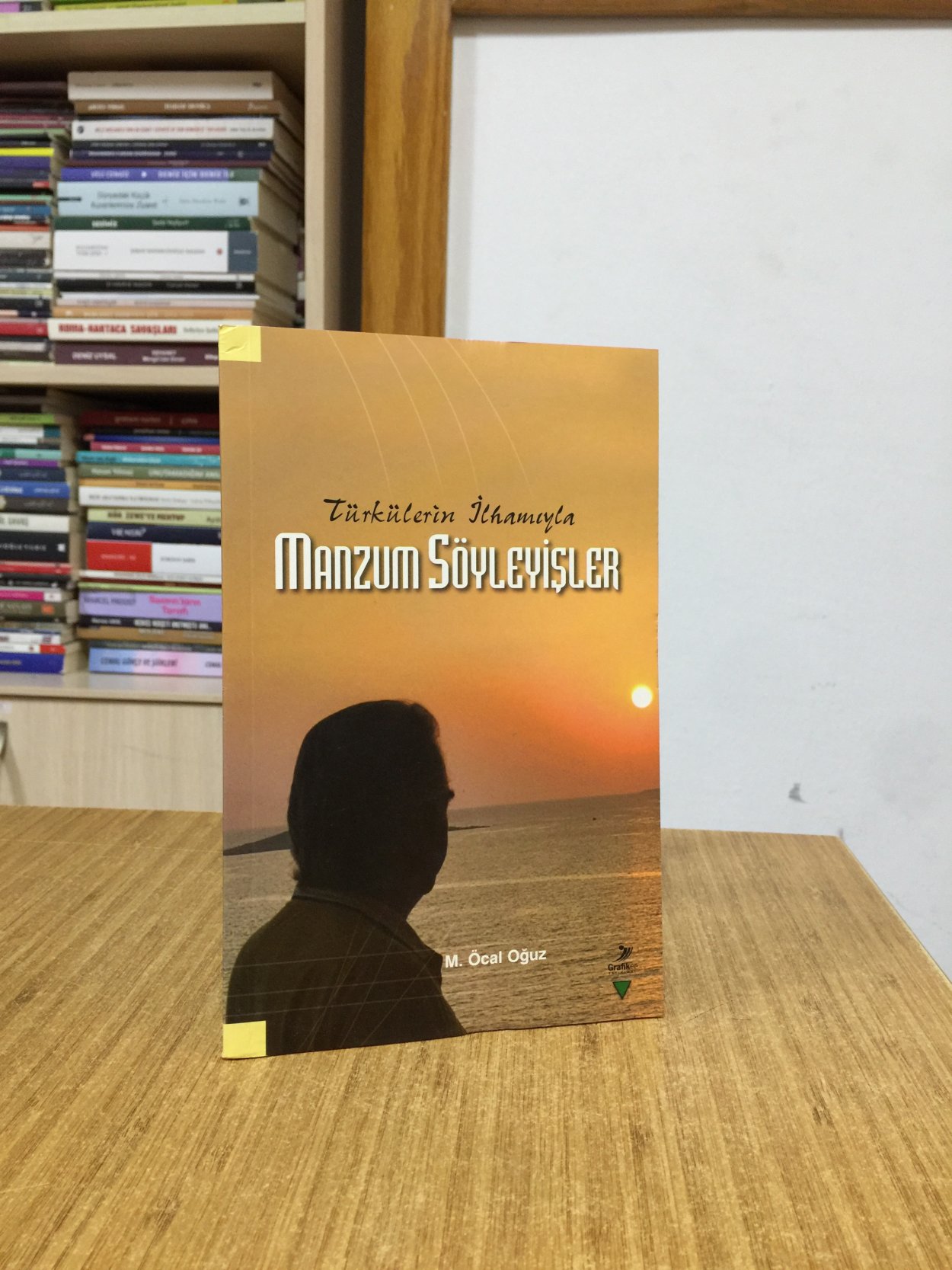 Türkülerin İlhamıyla Manzum Söyleyişler - M. Öcal Oğuz
