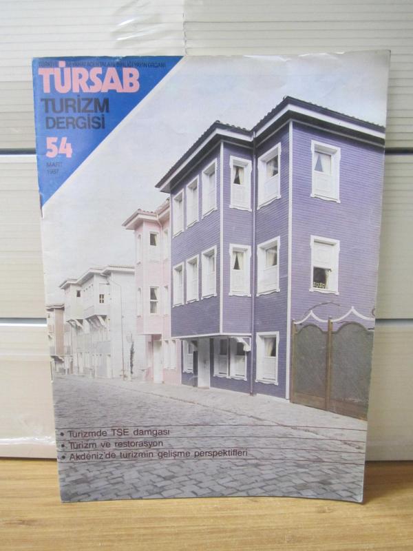TÜRSAB TÜRKİYE SEYAHAT ACENTALARI BİRLİĞİ AYLIK DERGİSİ - SAYI 54 -  MART 1987