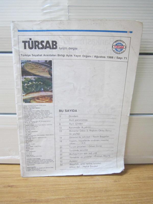 TÜRSAB TÜRKİYE SEYAHAT ACENTALARI BİRLİĞİ AYLIK DERGİSİ - SAYI 71 -  AĞUSTOS 1988