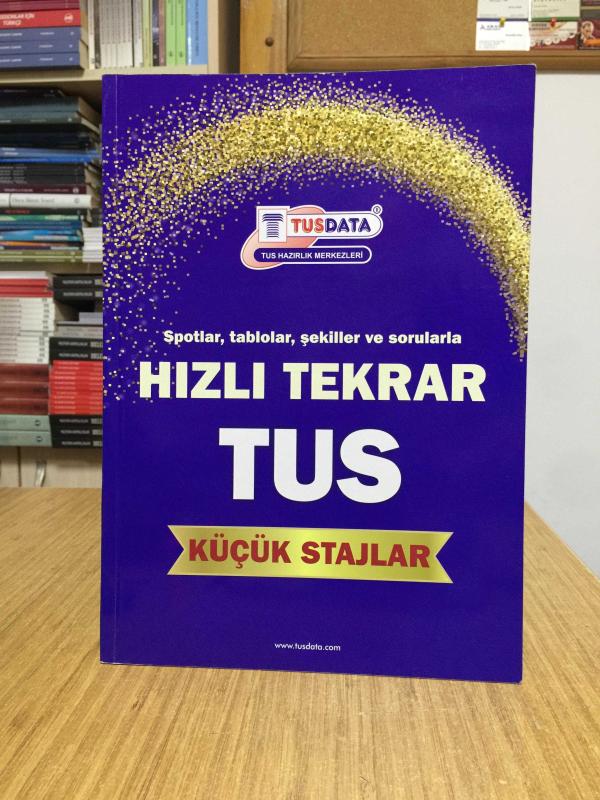 TUSDATA Hızlı Tekrar TUS Küçük Stajlar (Yıl 6 Sayı 1)