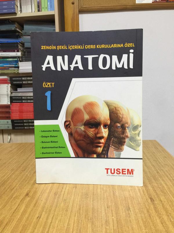 TUSEM ANATOMİ ÖZET 1 - Zengin Şekil İçerikli Ders Kurullarına Özel